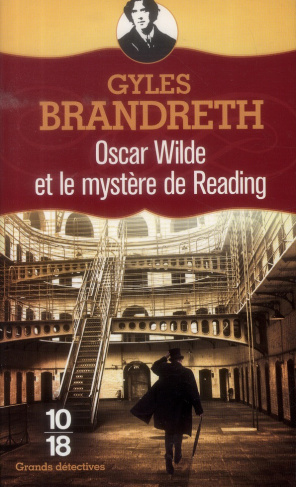 Oscar Wilde et le mystère de Reading