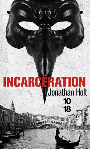 La trilogie Carnivia Tome 2 : Incarcération