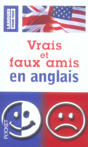 Vrais et faux amis en anglais