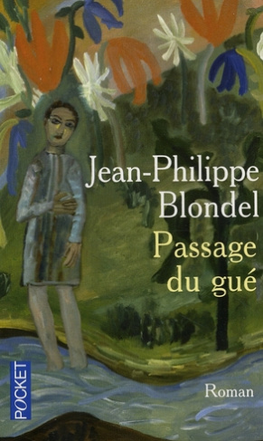 PASSAGE DU GUE