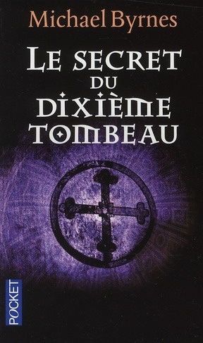 Le secret du dixième tombeau