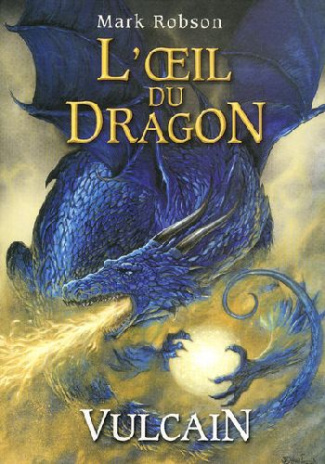 L'oeil du dragon Tome 1