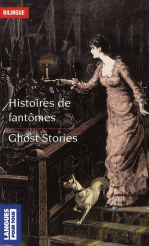 Histoires de fantômes. Edition bilingue français-anglais