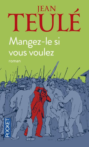 Mangez-le si vous voulez