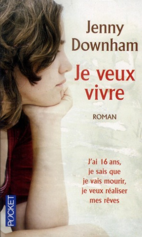 JE VEUX VIVRE
