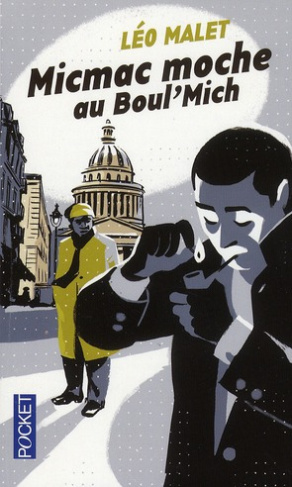 Micmac moche au boul'mich'