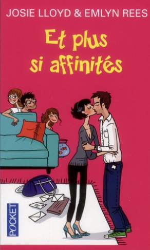 Et plus si affinités