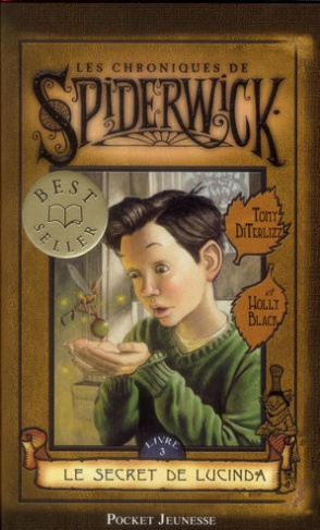 Les Chroniques de Spiderwick Tome 3 : Le secret de Lucinda