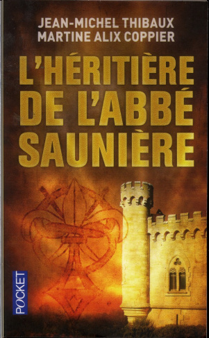L'héritière de l'abbé Saunière
