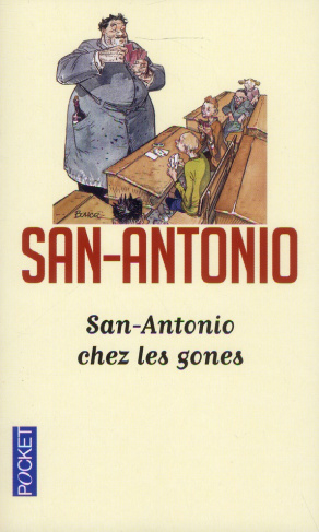 San-Antonio chez les gones