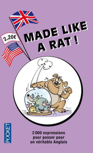 Made like a rat. L'anglais par les noms d'animaux