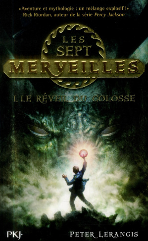 Les sept merveilles Tome 1 : Le réveil du colosse