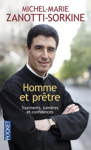 Homme et prêtre. Tourments, lumières et confidences