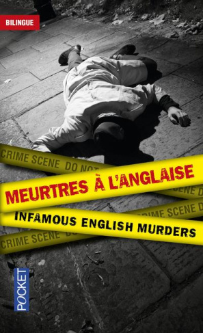 Meurtres à l'anglaise. Edition bilingue français-anglais