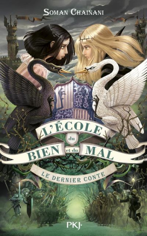 L'école du bien et du mal Tome 3 : Le dernier conte