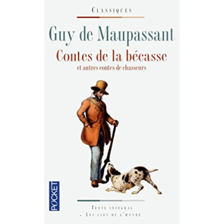 Contes de la bécasse et autres contes de chasseurs