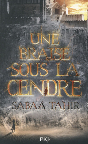 Une braise sous la cendre Tome 1