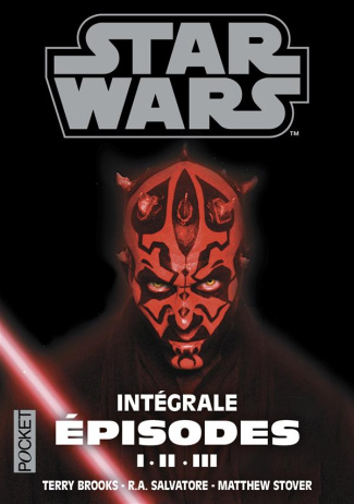 Intégrale prélogie. La Menace fantôme ; L'Attaque des clones ; La Revanche des Sith