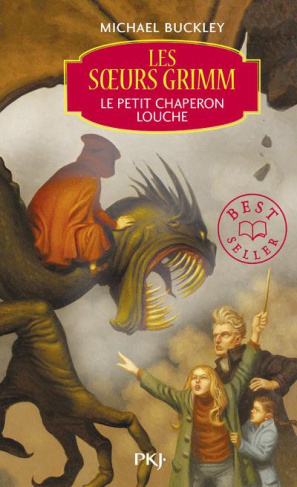 Les Soeurs Grimm Tome 3 : Le Petit Chaperon louche