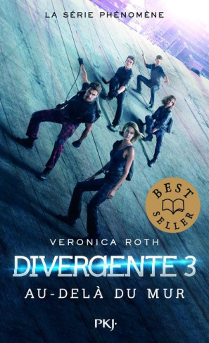 Divergente Tome 3 : Au-delà du mur