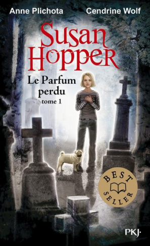Susan Hopper Tome 1 : Le parfum perdu
