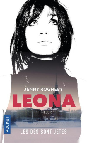 Léona. Les dés sont jetés