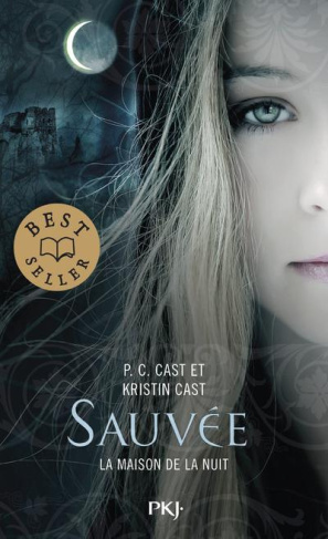 La Maison de la Nuit Tome 12 : Sauvée