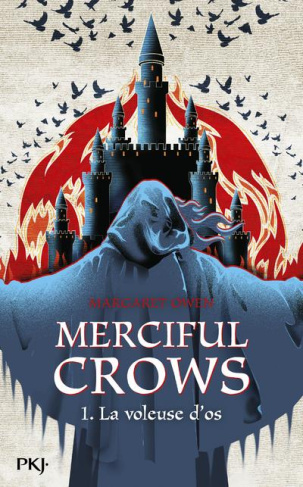 Merciful Crows Tome 1 : La voleuse d'os