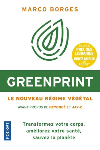 Greenprint. Le nouveau régime végétal