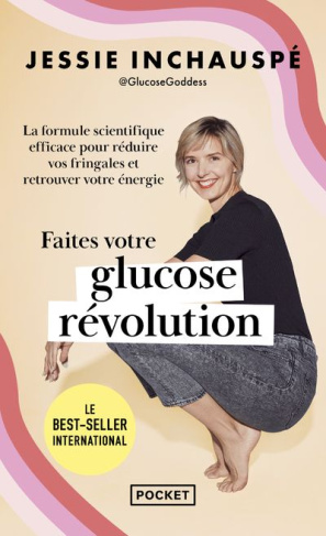 Faites votre glucose révolution. La formule scientifique efficace pour perdre du poids et retrouver