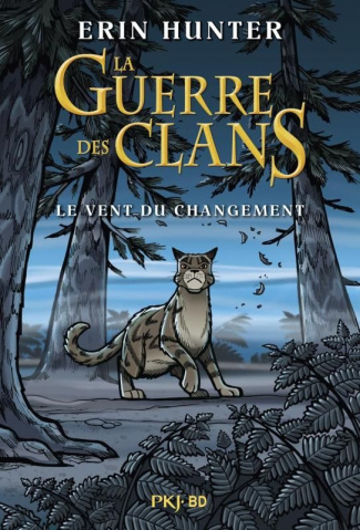 La Guerre des Clans - La bande dessinée : Le vent du changement