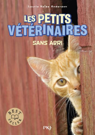 LES PETITS VETERINAIRES - TOME 2 SANS ABRI