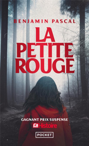 La petite rouge. Une enquête du dabe
