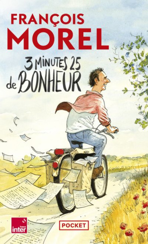 3 minutes 25 de bonheur. Chroniques 2021-2023
