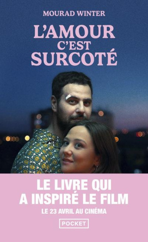 L'amour, c'est surcoté