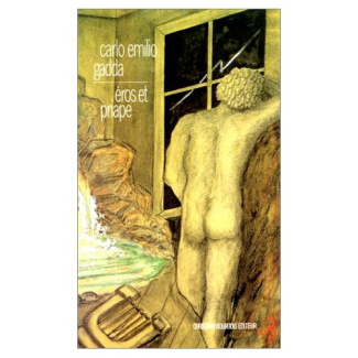 Eros et Priape. De la fureur aux cendres