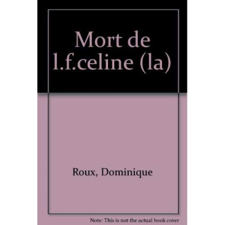 La mort de L.-F. Céline