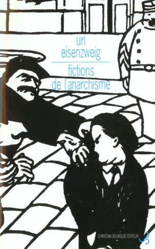 Fictions de l'anarchisme