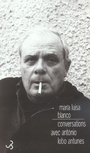 Conversations avec Antonio Lobo Antunes