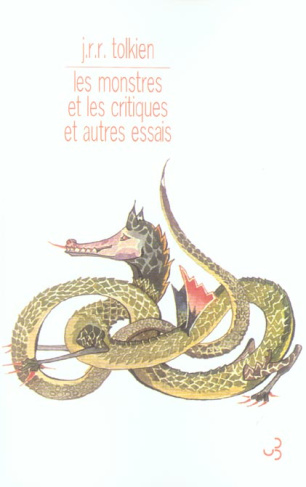 Les monstres et les critiques et autres essais