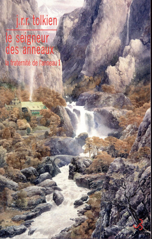 Le Seigneur des Anneaux Tome 1 : La fraternité de l'anneau