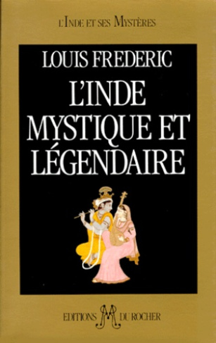 L'Inde mystique et légendaire