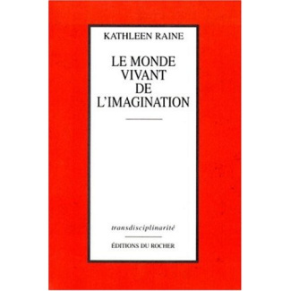 LE MONDE VIVANT DE L'IMAGINATION