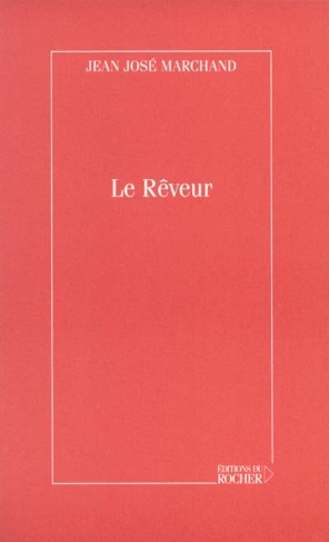 Le rêveur