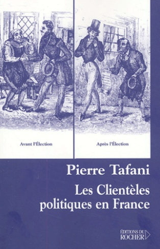 Les clientèles politiques en France