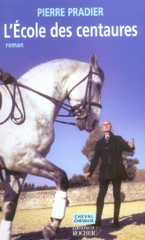 L'école des centaures