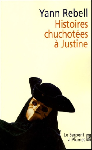 HISTOIRES CHUCHOTEES A JUSTINE