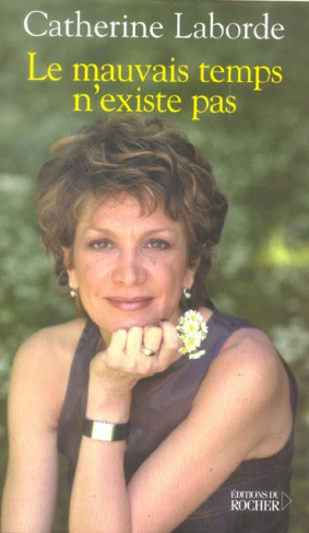 Le mauvais temps n'existe pas