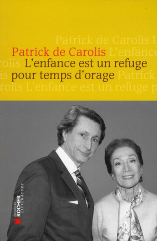 L'enfance est un refuge pour temps d'orage. Avec 1 DVD