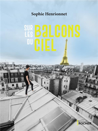 Sur les balcons du ciel